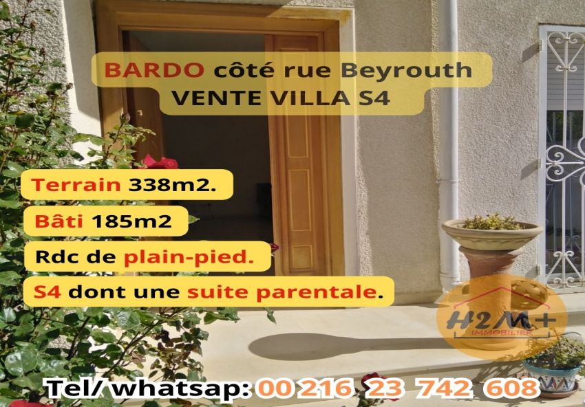 Vente villa S4 Bardo côté rue Beyrouth. Terrain 338m2. Bâti 185m2