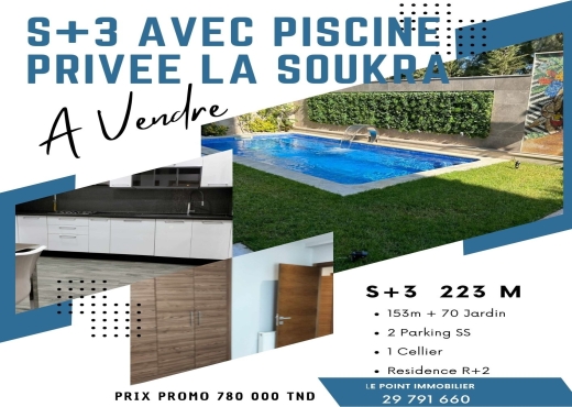 S+3 la Soukra Avec Piscine privee