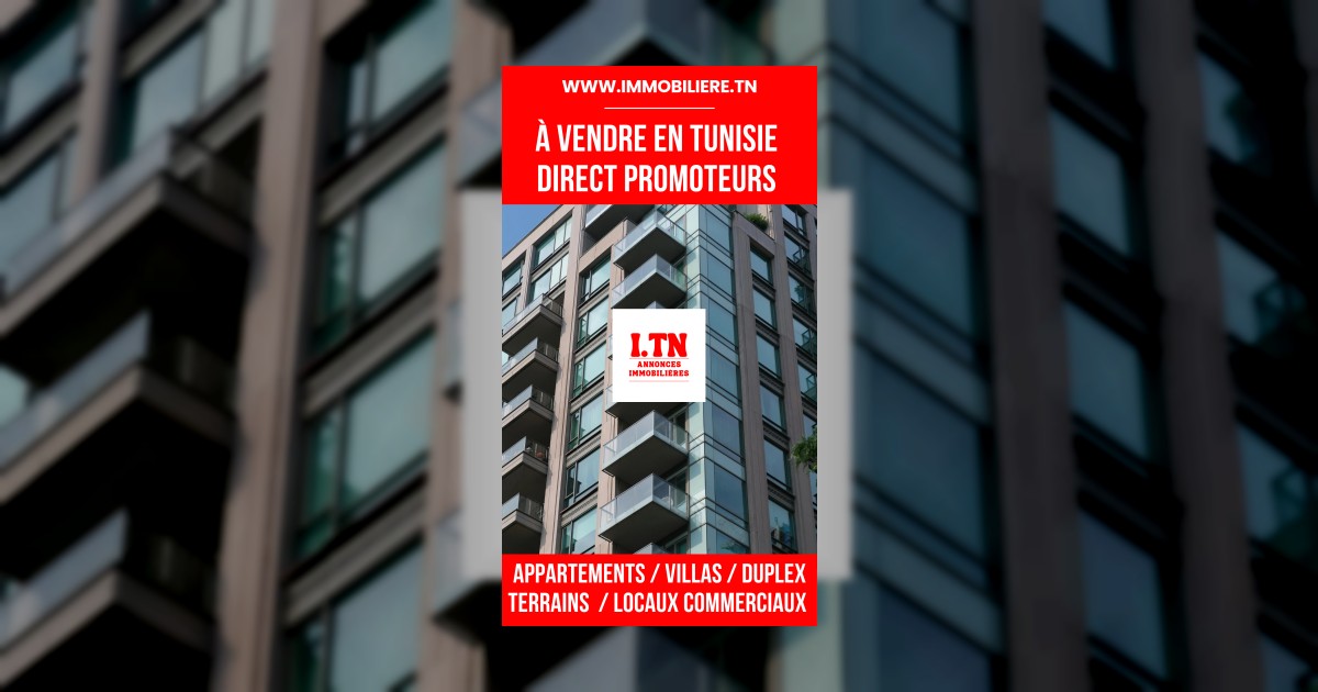 Vente Direct Promoteurs en Tunisie