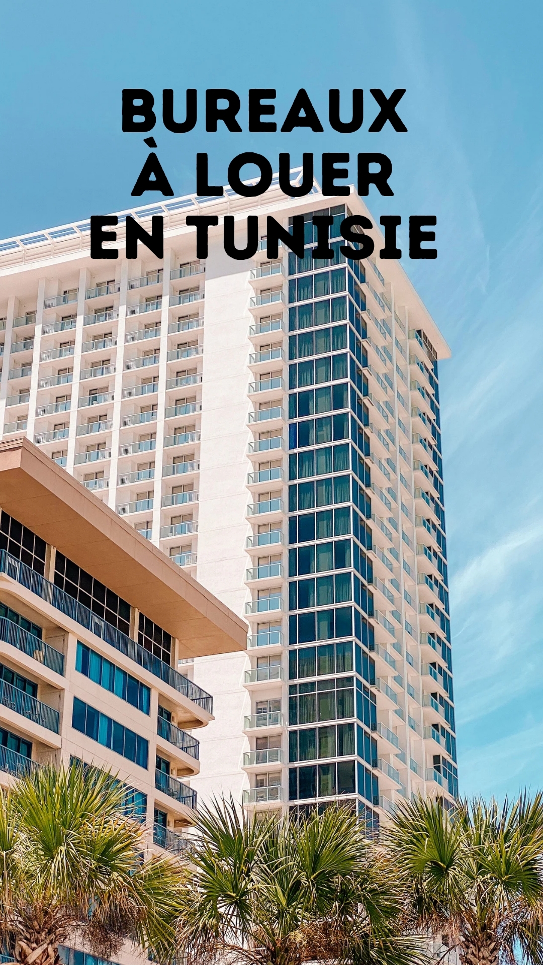 Bureaux à louer en Tunisie